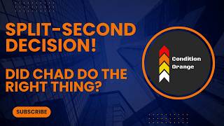 Split-Second Decision! Did Chad do the right thing?