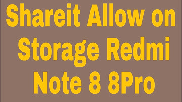How to Shareit Allow on Storage Redmi Note 8 8Pro