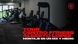 Así montamos Centro Fitness Alberto López en Pontevedra | Tour completo + Testimonio