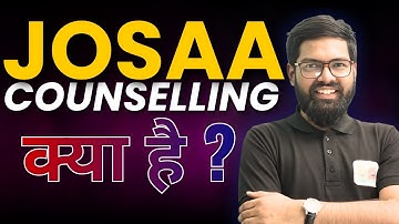 All About JoSAA Counselling 2026 | Step-by-Step Process, Choice Filling, Cutoff, Mistakes to Avoid