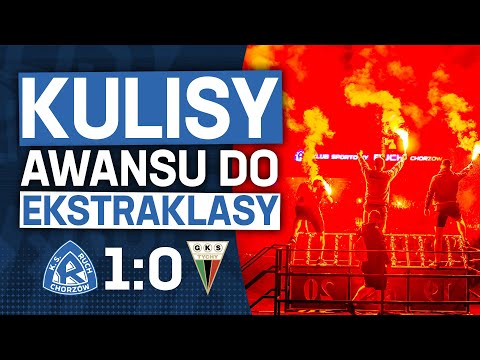 KULISY AWANSU DO EKSTRAKLASY: Ruch Chorzów 1-0 GKS Tychy (03.06.2023)