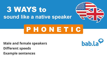 PHONETIC pronunciation | Improve your language with bab.la