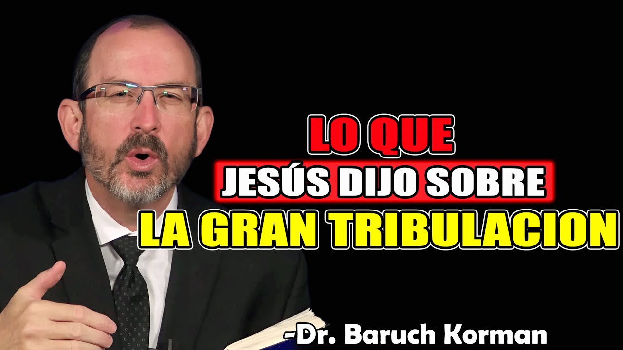 Días Oscuros Lo Que la Biblia Revela Sobre la Gran Tribulación - Dr. Baruch Korman 2025
