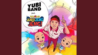 Video thumbnail of "Yubi Band - Jeng Jeng Jeng! (Feat. Upin dan Ipin)"