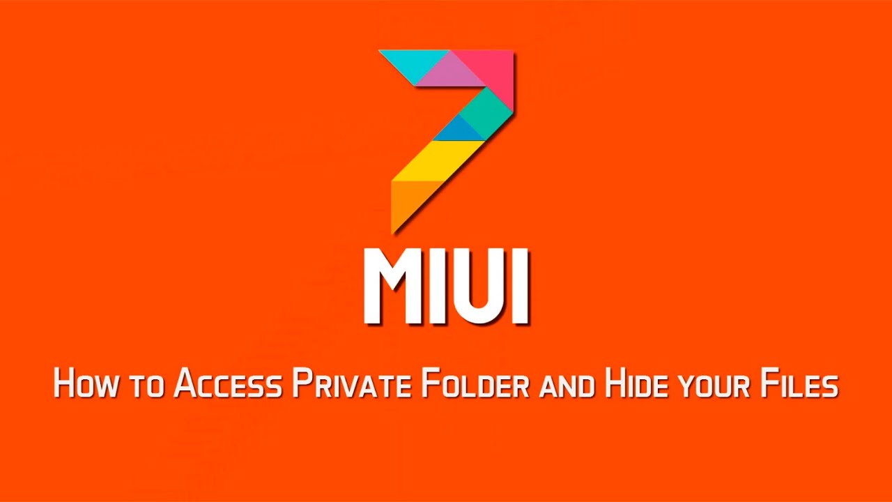 MIUI 7 How to Access Private Folder and Hide Files YouTube