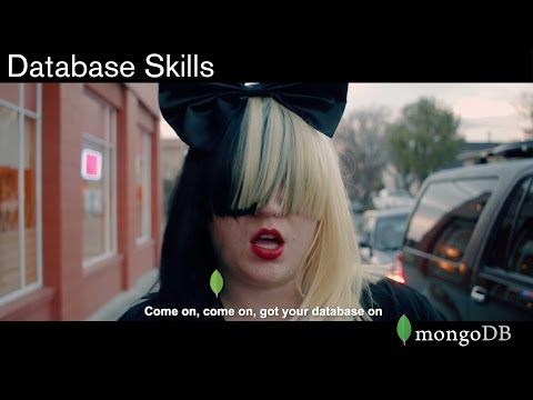 MongoDB Database Skills (Sia Cheap Thrills Parody)