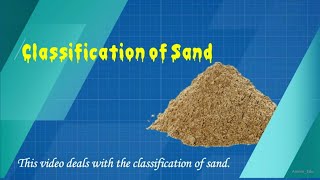 Classification of Sand // Types of Sand // Construction Sands // screenshot 5