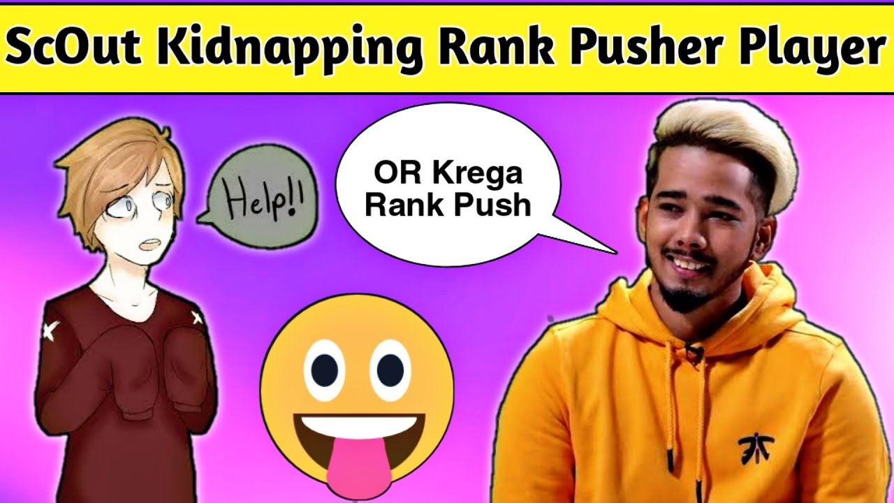 Scout With Random | ScOut Kidnapping Rank Pusher Player | Funny Video Pubg Mobile
