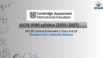 Standard Form & Scientific Notation | IGCSE Maths 0580 Explained Simply