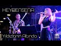 Heybensena - Yıldızların Altında  (Live Performance 4K)