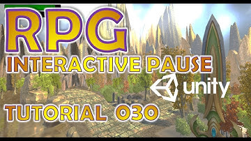 How To Make An RPG For FREE - Unity Tutorial #030 - INTERACTIVE PAUSE MENU