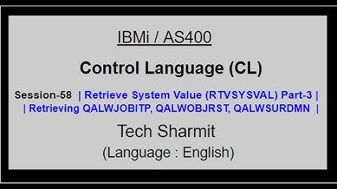Retrieve System Value (RTVSYSVAL) Part-03 | IBM i | AS400 | CLLE | cl programming in IBM i  or AS400