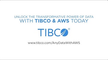 Modern Data Management with TIBCO and AWS