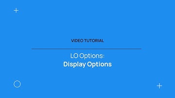 How to use Display LO Options in Avallain Author