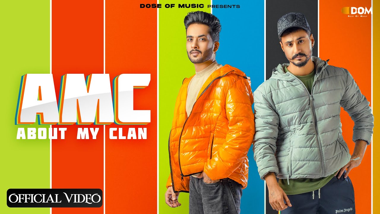 AMC | ABOUT MY CLAN  |  AVRAJ X RAVVY | PUNJABI SONG @officialdoseofmusic