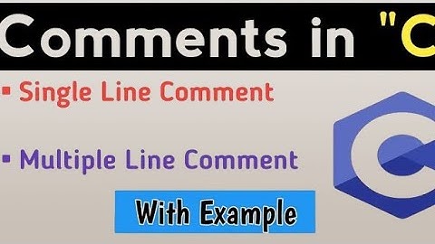 Comments in C Programming | Single-line Comments vs Multi-line Comments Lecture -5