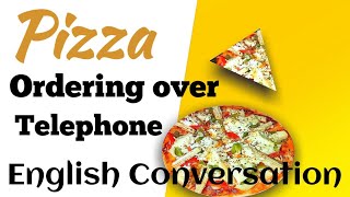 Ordering pizza English conversation | English Conversation | Ordering food English conversation