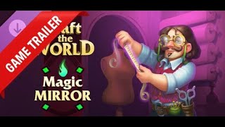 Craft The World - Magic Mirror Gameplay Trailer