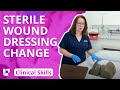 Sterile Wound Dressing Change - Clinical Nursing Skills @Level Up RN