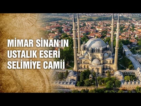 Mimar Sinan Selimiye Camii'nde Neden Özellikle Kırmızı Rengini Kullandı? - Tarihte Yürüyen Adam