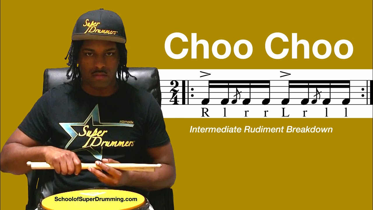 INTERMEDIATE FOR DRUMMERS | Choo Choo Rudiment Breakdown - YouTube