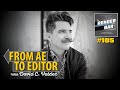 The render bar podcast  105  from ae to editor with david valdez