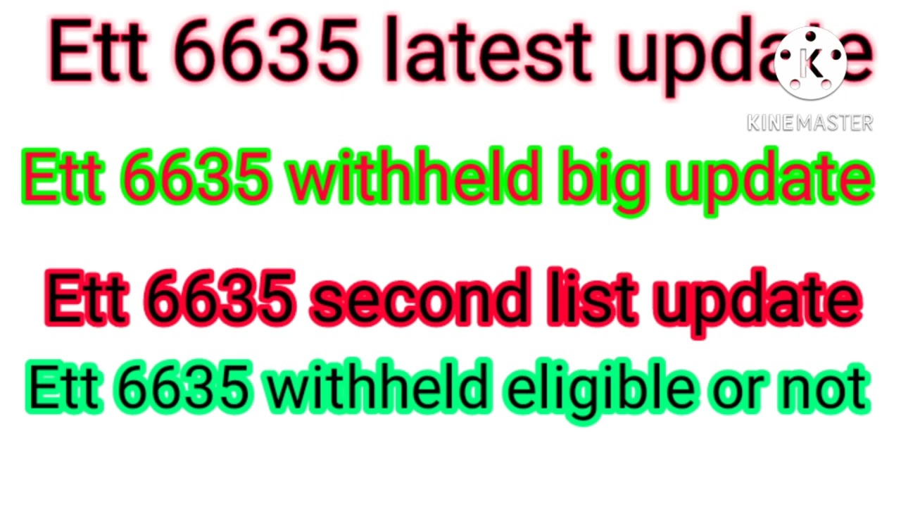 Ett 6635 new update # Ett 6635 withheld big update