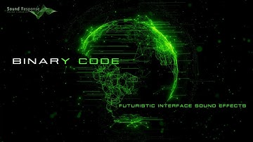 Binary Code   Interface Sound Effects  Sci Fi Computer Beeps & Data Processing Sounds