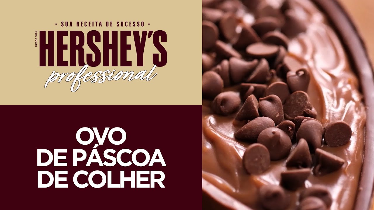 Hershey's Professional apresenta: Ovo de Páscoa de Colher - YouTube