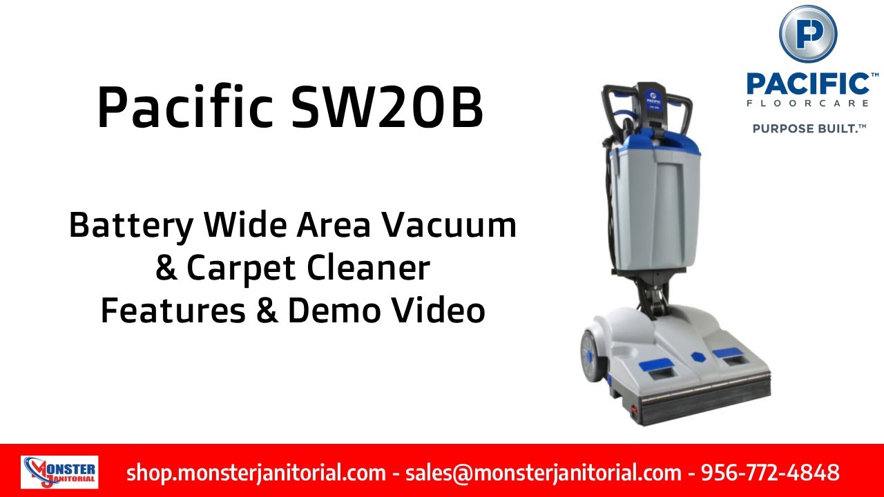 Pacific SW20B (SKU 675400) — Battery Wide Area Vacuum & Carpet Cleaner | Demo & Features