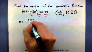 Pre-Calculus - Find the vertex of a quadratic function using the vertex formula
