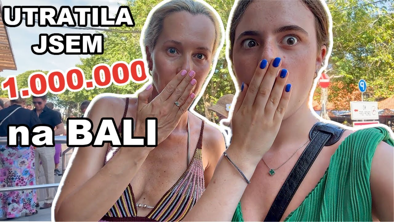 UTRATILA JSEM 1 000 000 na BALI  😱