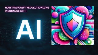 InsuraGPT Revolutionizing Insurance with AI #InsuraGPT #AIGPTMastermind