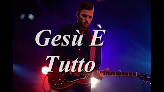 Gesù È Tutto (Christ Is Enough) - Karaoke Flauto Strumentale Hillsong Reuben Morgan Jonas Myrin