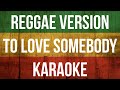 Untuk Mencintai Seseorang - Versi Karaoke Reggae