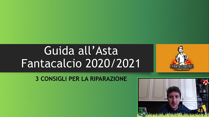 3 CONSIGLI per L'ASTA DI RIPARAZIONE al FANTACALCIO 2021