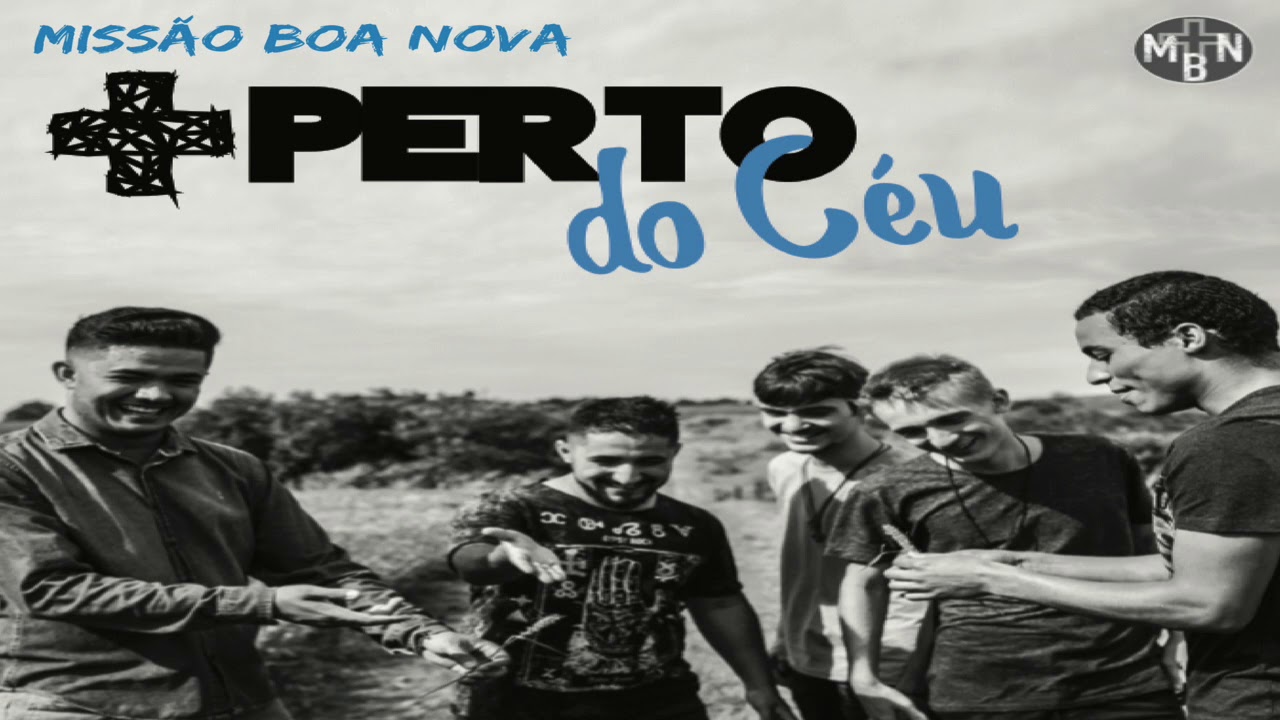 mbnel age 06 Mais Perto do Céu - Missão Boa Nova