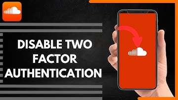 How To Disable Two Factor Authentication On SoundCloud
