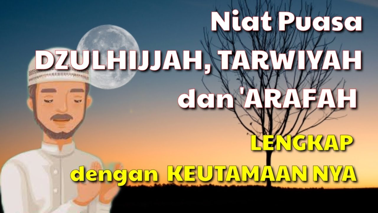 Niat Puasa Arafah 