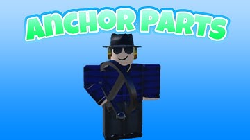 How to anchor parts and models (Roblox Studio)