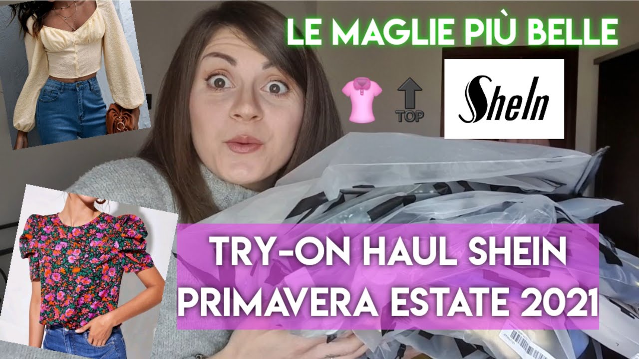 TRY-ON HAUL SHEIN PRIMAVERA ESTATE 2021 🛍 le maglie più belle 👚🔝  *RobbyandMe* - YouTube