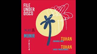 Munir - Tuhan (Dicky Trisco Remix)