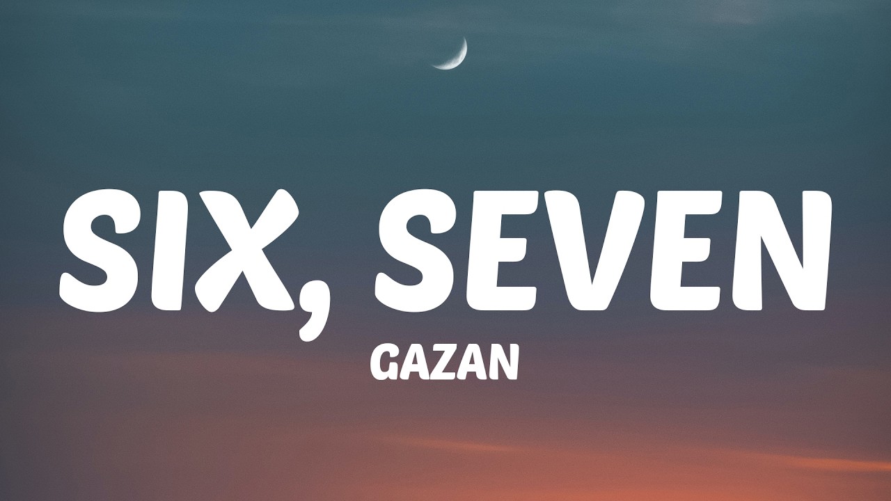 Gazan - 67 Six seven (Lyrics) - YouTube