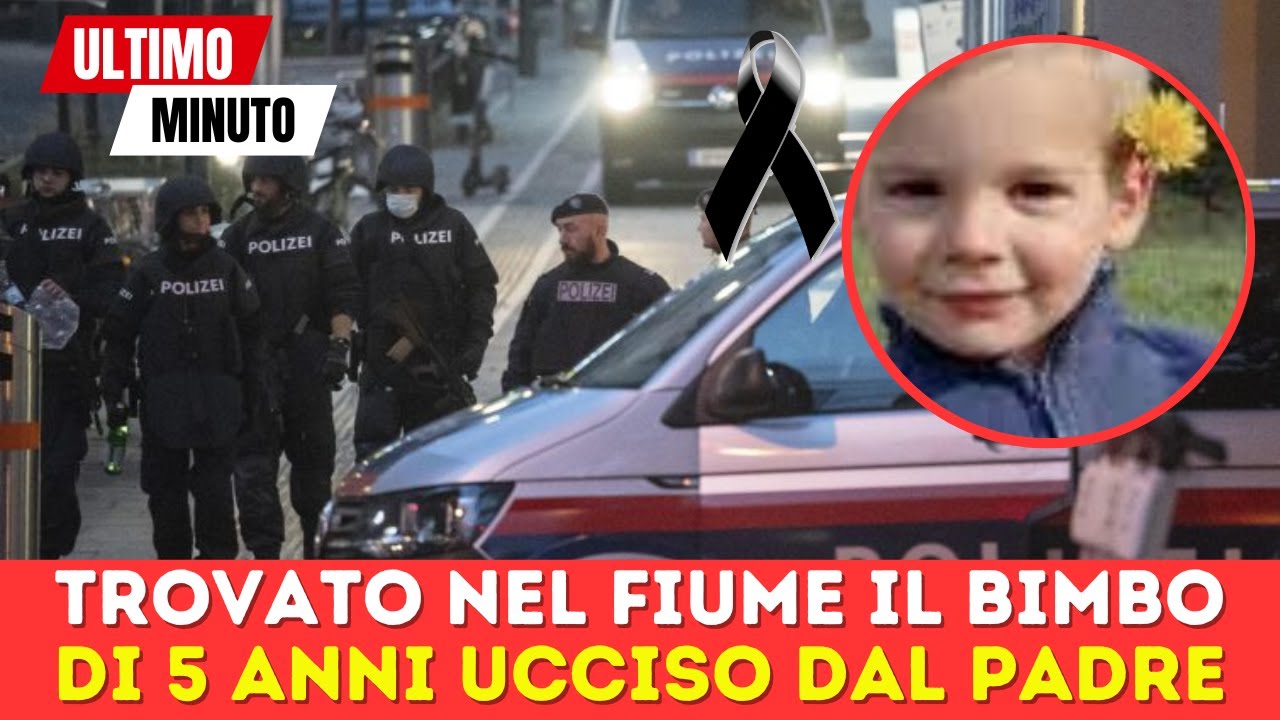BIMBO DI 5 ANNI UCCISO A MARTELLATE DAL PADRE E GETTATO NEL FIUME: IL ...
