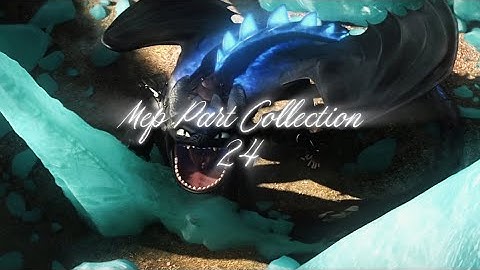 𝓜𝓮𝓹 𝓟𝓪𝓻𝓽 𝓒𝓸𝓵𝓵𝓮𝓬𝓽𝓲𝓸𝓷 24, @Toothless-hiccup @LoganDragonWolf @HTTYDFAN-1 @DieSchweinis- 