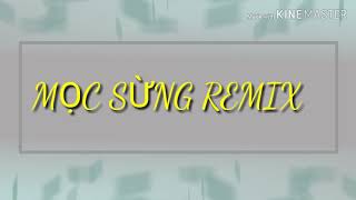 Mọc Sừng Remix Một Bản Nhạc Mới Ra Mắt Bướm Tv