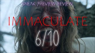 Sneak Preview Review | Immaculate