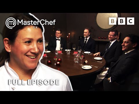 Cooking For The Chef's Table! | S11 E23 | Full Episode | Masterchef Uk