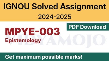 IGNOU MPYE 003 Solved Assignment 2024-25 PDF Download | Vidyamojo