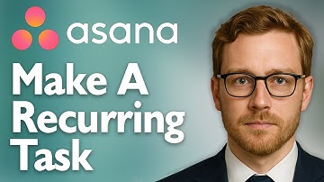 How To Make A Recurring Task In Asana [2025 Guide]